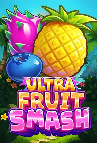 Ultra Fruit Smash