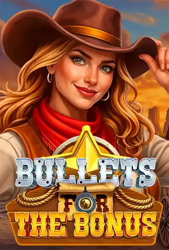 Bullets For The Bonus