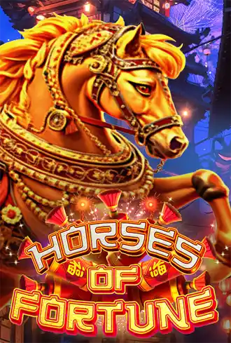 Horses of Fortune