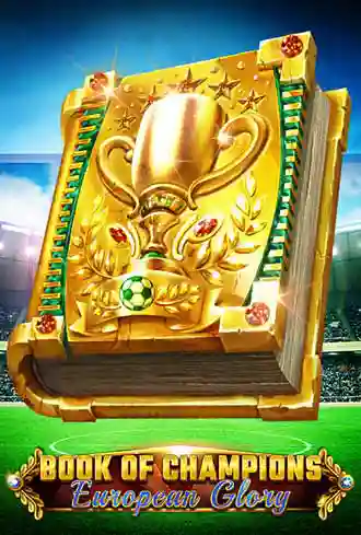 Book Of Champions - European Glory