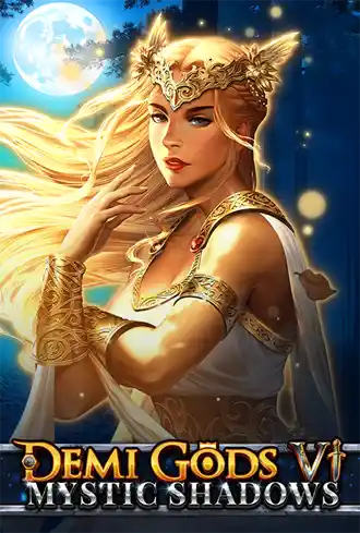 Demi Gods VI - Mystic Shadows