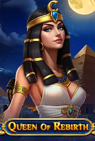 Queen Of Rebirth
