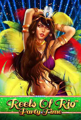 Reels Of Rio - Party Time