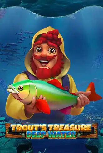 Trout's Treasure - Deep Water