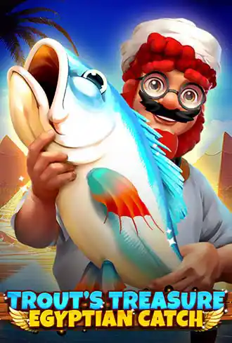 Trout's Treasure - Egyptian Catch