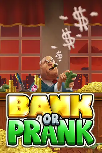 Bank or Prank