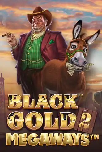 Black Gold 2 Megaways