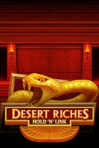 Desert Riches Hold'n'Link