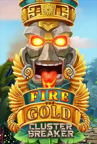 Fire and Gold ClusterBreaker
