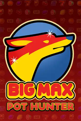 Big Max Pot Hunter