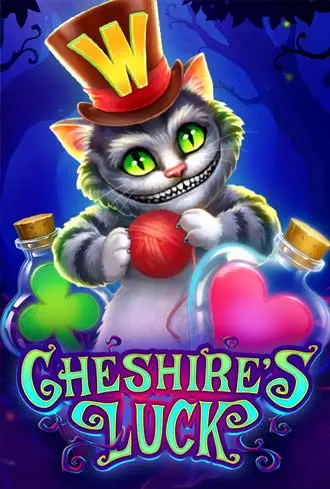 Cheshire's Luck