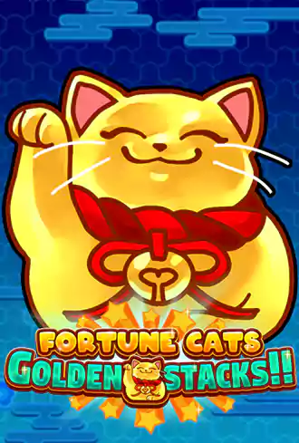 Fortune Cats Golden Stacks!!