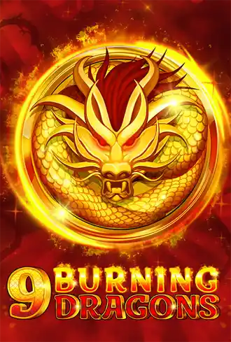 9 Burning Dragons