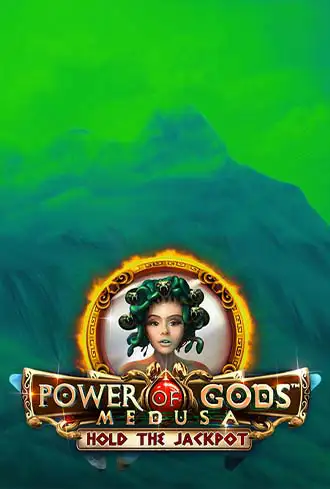 Power of Gods™: Medusa – Hold the Jackpot
