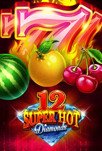 12 Super Hot Diamonds Extreme