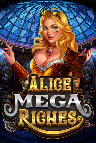 Alice Mega Riches