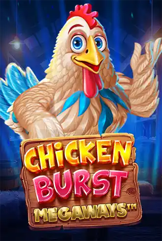 Chicken Burst Megaways
