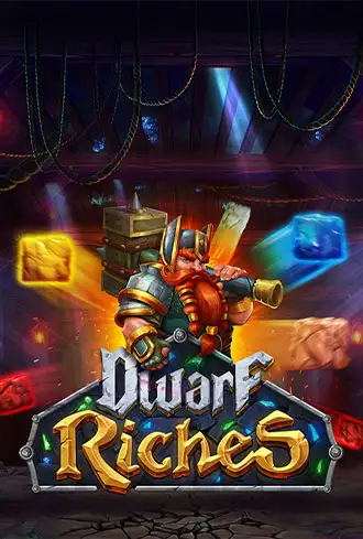 Dwarf Riches