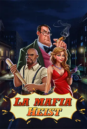 La Mafia Heist