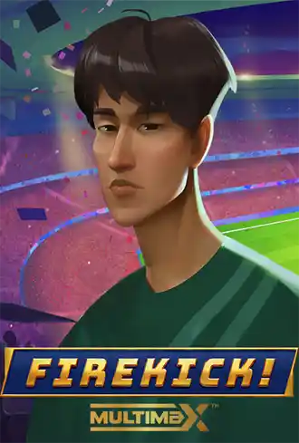 Firekick! MultiMax