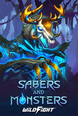 Of Sabers and Monsters Wild Fight