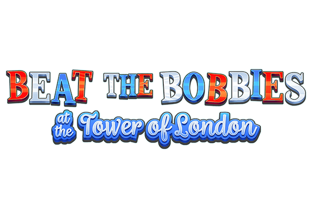 Beat the Bobbies At The Tower of London