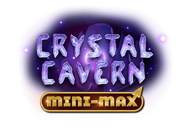 Crystal Cavern Mini-Max