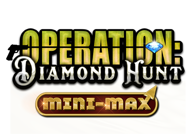 Operation Diamond Hunt Mini-Max