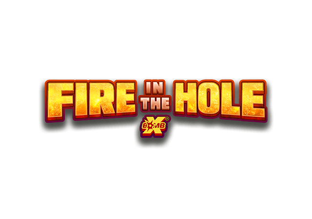 Fire In The Hole