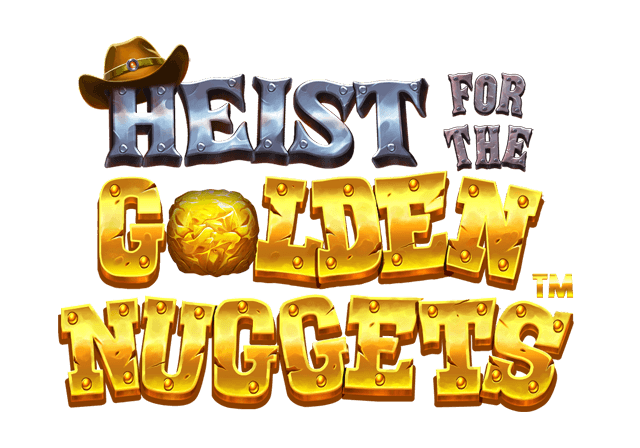 Heist for the Golden Nuggets