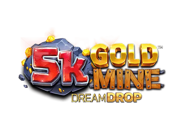 5k Gold Mine Dream Drop